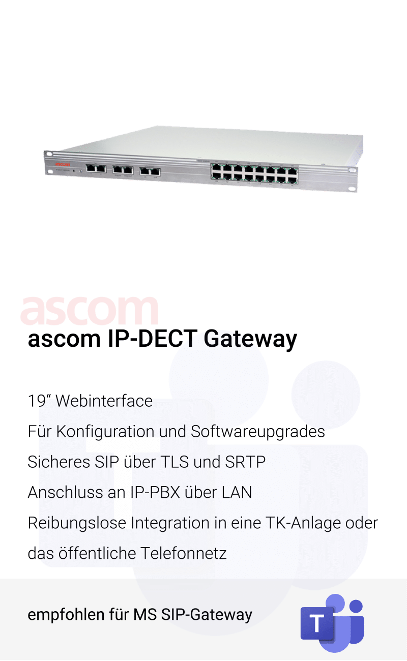 ascom ip dect gateway für ms sip gateway