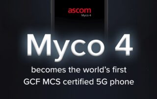 Ascom Myco 4 First GCF MCS certified 5G phone